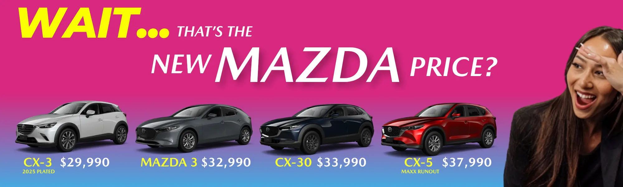 Wait... New Mazda Price